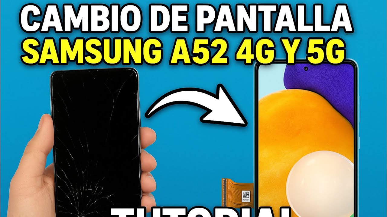 Cómo cambiar la pantalla del Samsung Galaxy A52 4G–SM-A525 / 5G–SM-A526 en 30 minutos tutorial