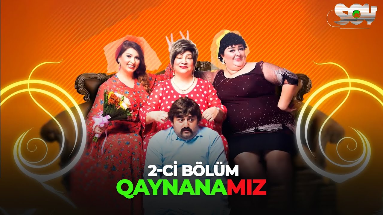 Qaynanamız Serialı 2.Bölüm