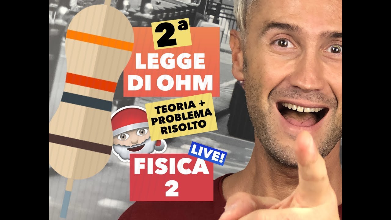 FISICA! Seconda legge di ohm, leggi di ohm, seconda legge di ohm esercizi, resistivit&agrave; elettrica
