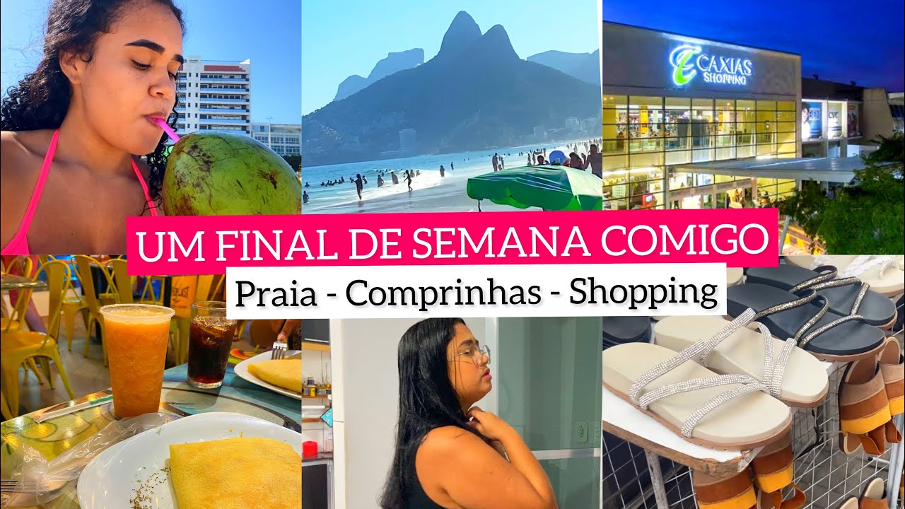 UM FINAL DE SEMANA INTEIRO COMIGO| VLOGÃO DE 1HORA| PRAIA- COMPRINHAS- SHOPPING- CENTRO DE CAXIAS