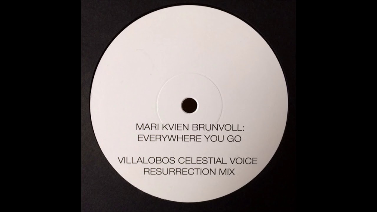 Mari Kvien Brunvoll ‎– Everywhere You Go ( Ricardo Villalobos Celestial Voice Resurrection Mix)