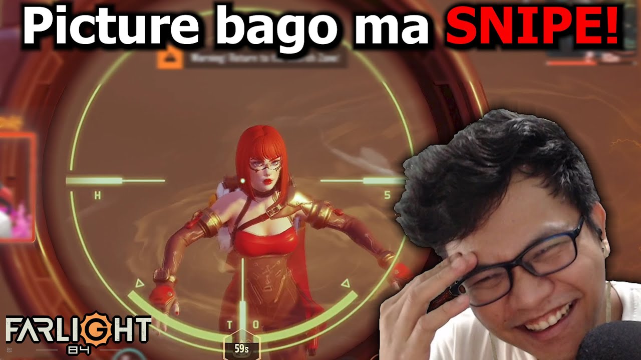 Picture bago ma SNIPE! (FARLIGHT 84)