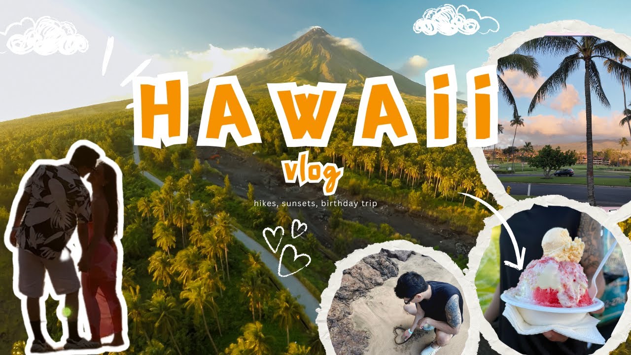 Hawaii Vlog: hikes, sunsets, birthday trip