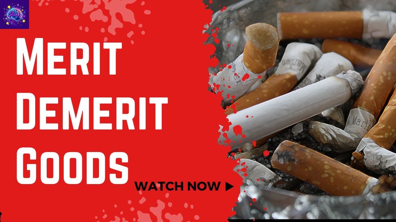 Information Failure & Merit/Demerit Goods EXPLAINED!