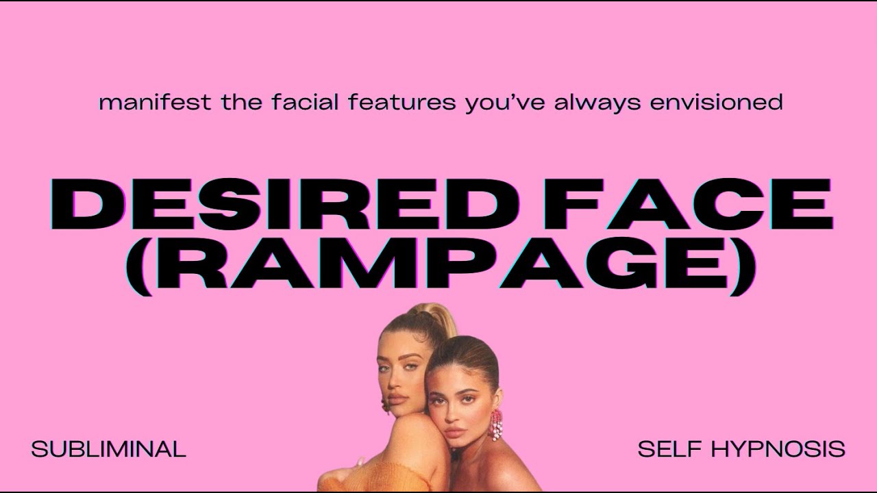 Desired Face (Rampage)