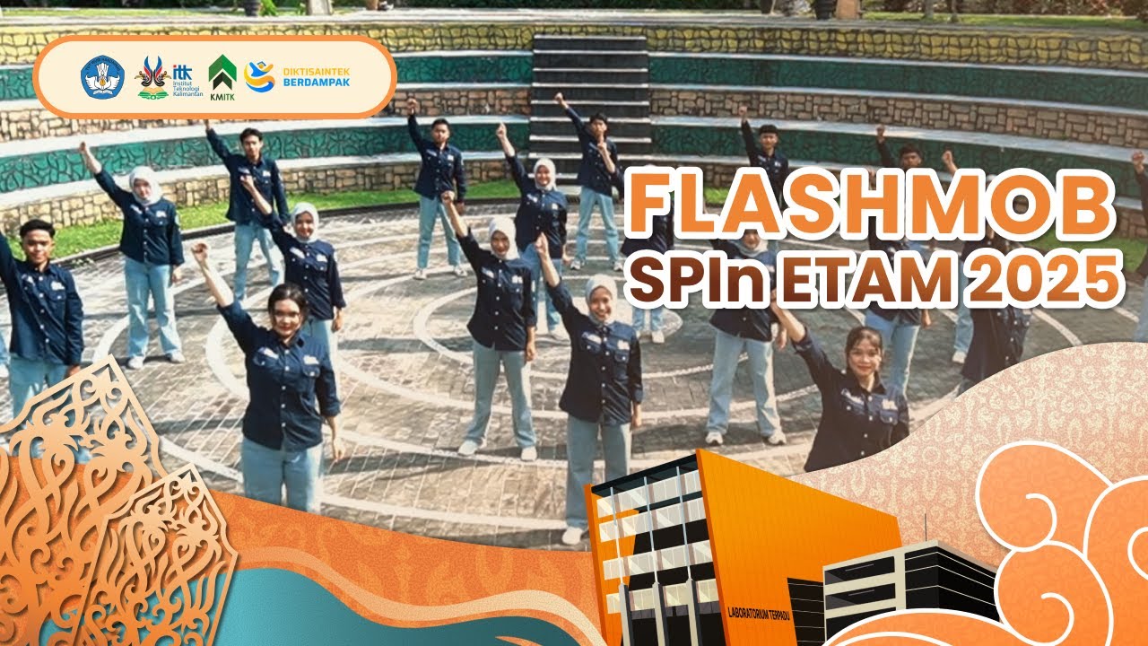 [ FLASHMOB SPIn ETAM ITK 2025 ]