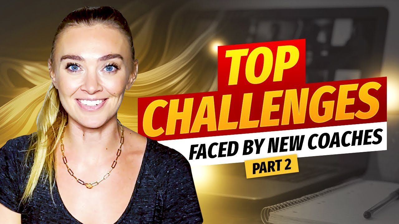 Top Challenges Faced By New Coaches- Part 2