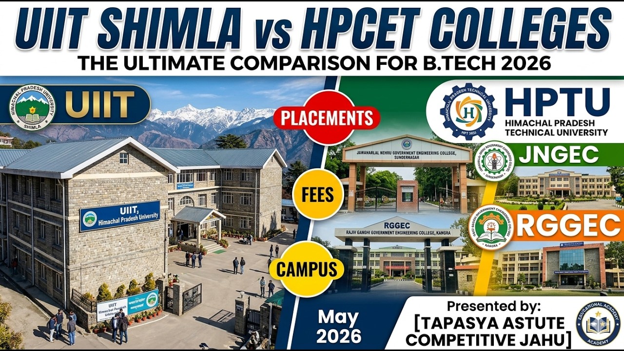 Confused Between UIIT and HPCET? Complete Comparison of Top Engineering Colleges in HP!