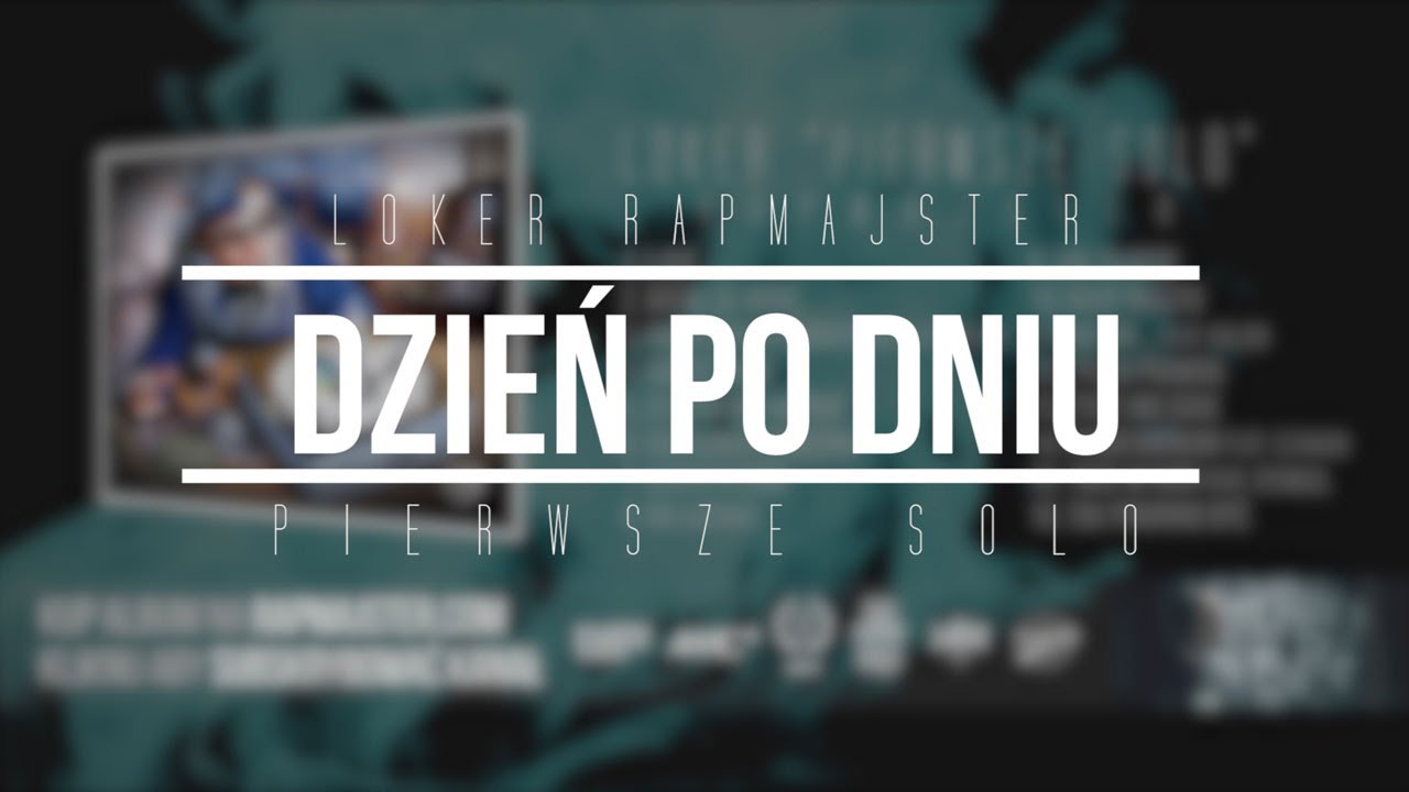 7. Loker Rapmajster - Dzień Po Dniu ( Official Audio )