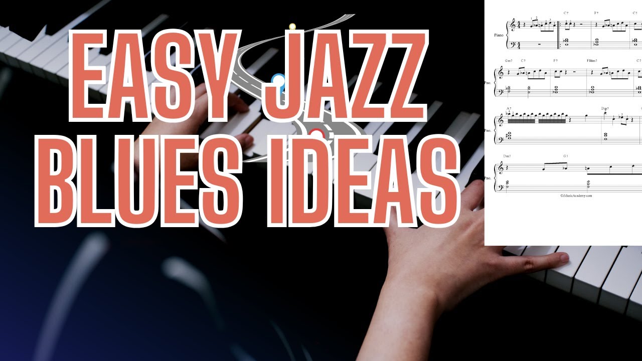 Easy Jazz Blues Piano  ideas