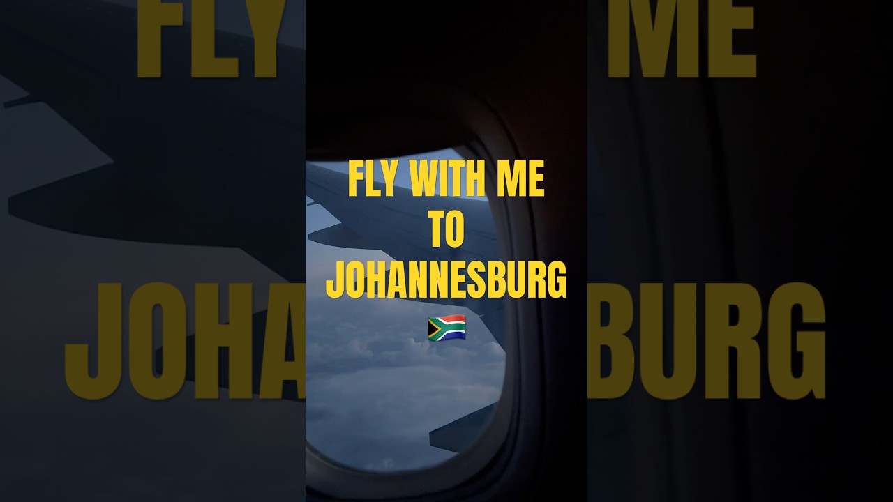 Fly with me to JOHANNESBURG SOUTH AFRICA #southafrica #johannesburg #travelling