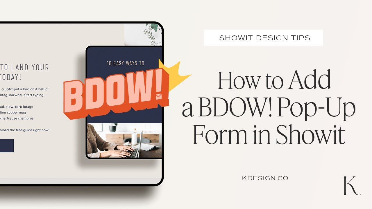 How to Add a Pop Up Form to Your Showit Website with BDOW!