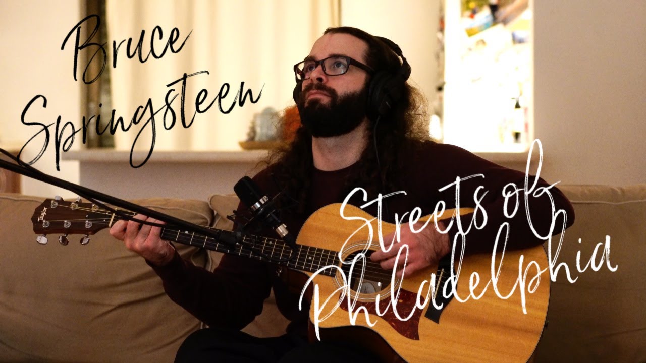 Streets of Philadelphia (Bruce Springsteen) Acoustic Cover