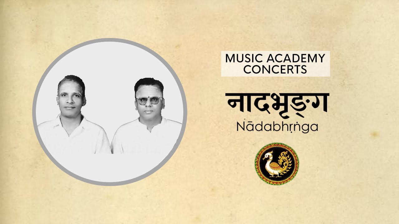 Alathur Brothers at The Music Academy, Madras, 23.12.1964 [Sangita Kalanidhi Concert]