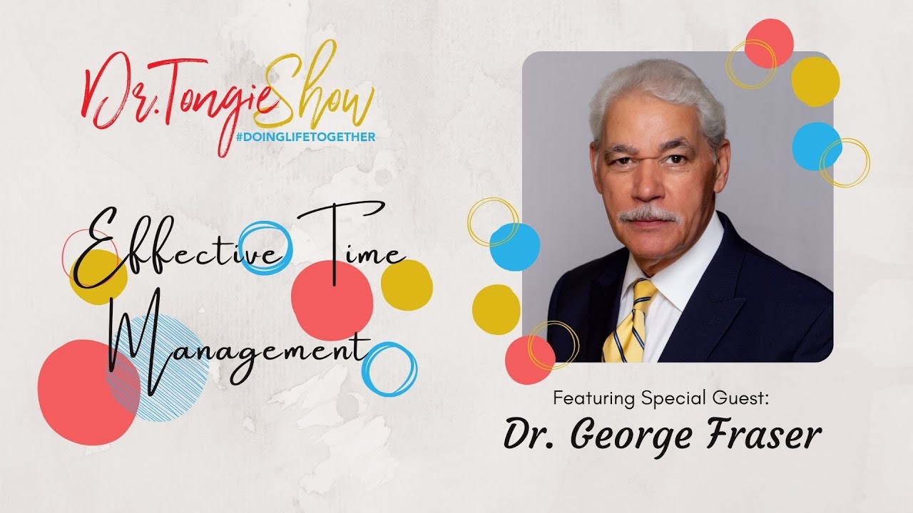 Dr. Tongie Show Podcast w/ Dr. George Fraser