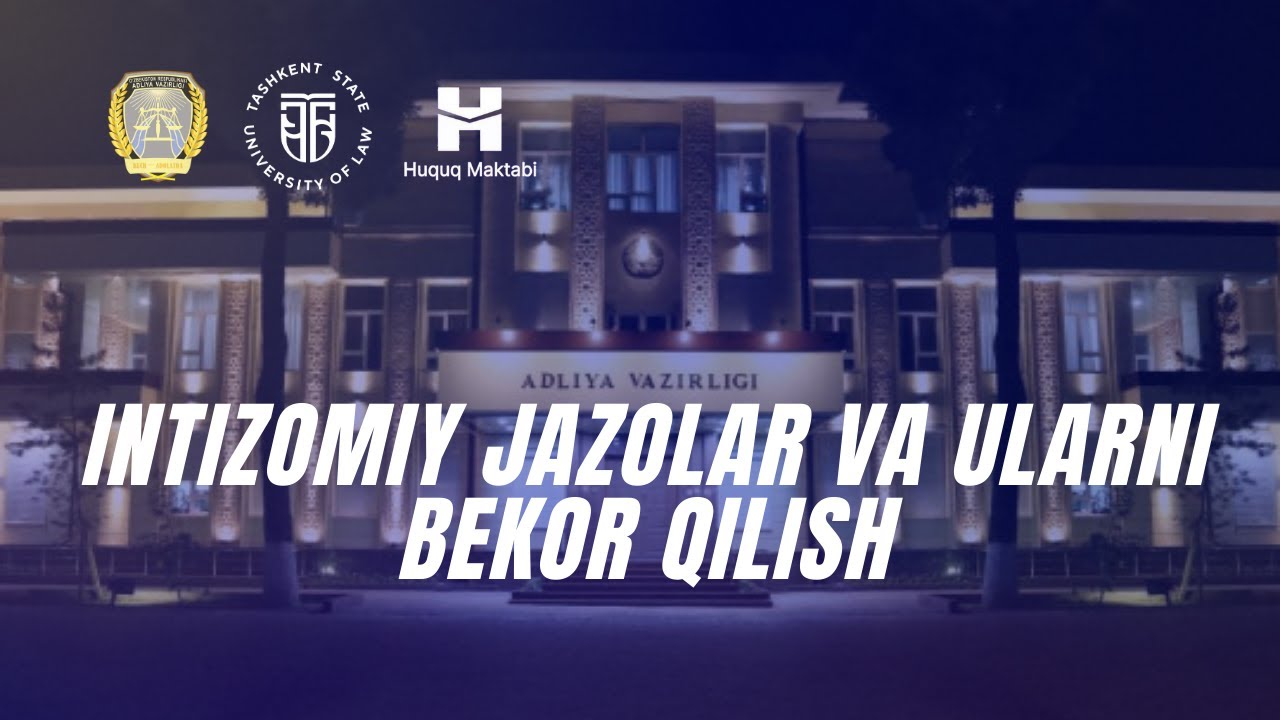 Intizomiy jazolar va ularni bekor qilish
