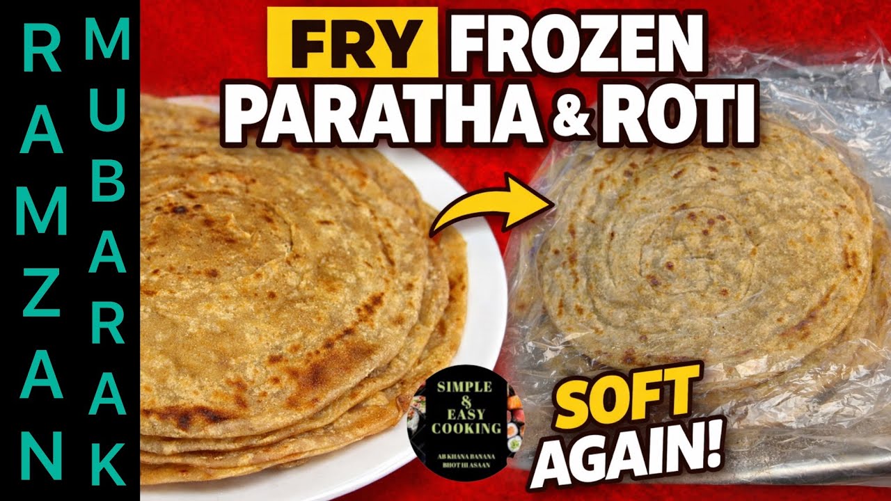 Frozen Paratha & Chapati Reheat Method | Kacha, Half, Full Cooked Complete Guide