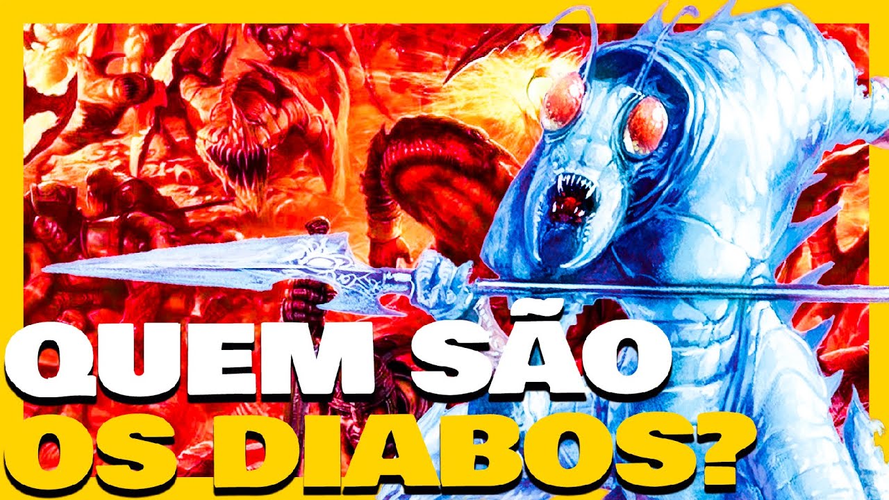 Como são os DIABOS Os Seres Mais PERVERSOS D&D!
