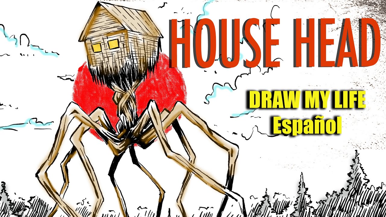 House Head | Trevor Henderson En español : Draw My Life