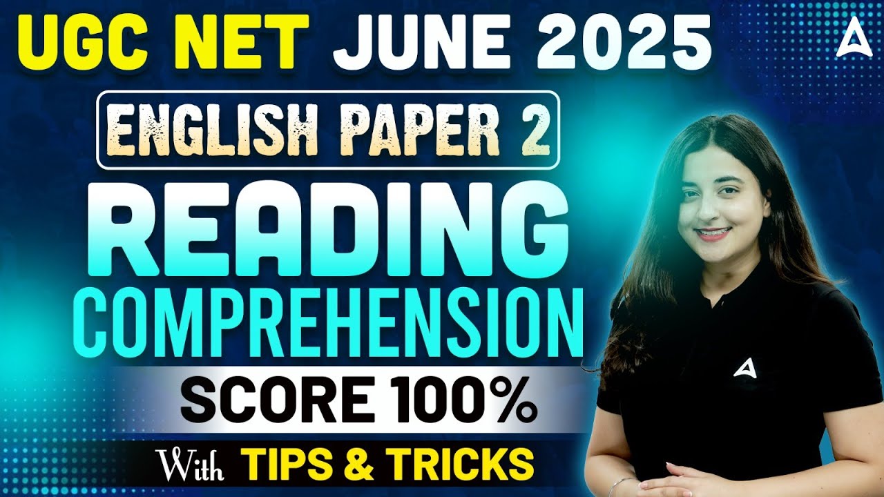 UGC NET JUNE 2025 English paper 2 Reading Comprehension Score 100% with Tips & Tricks