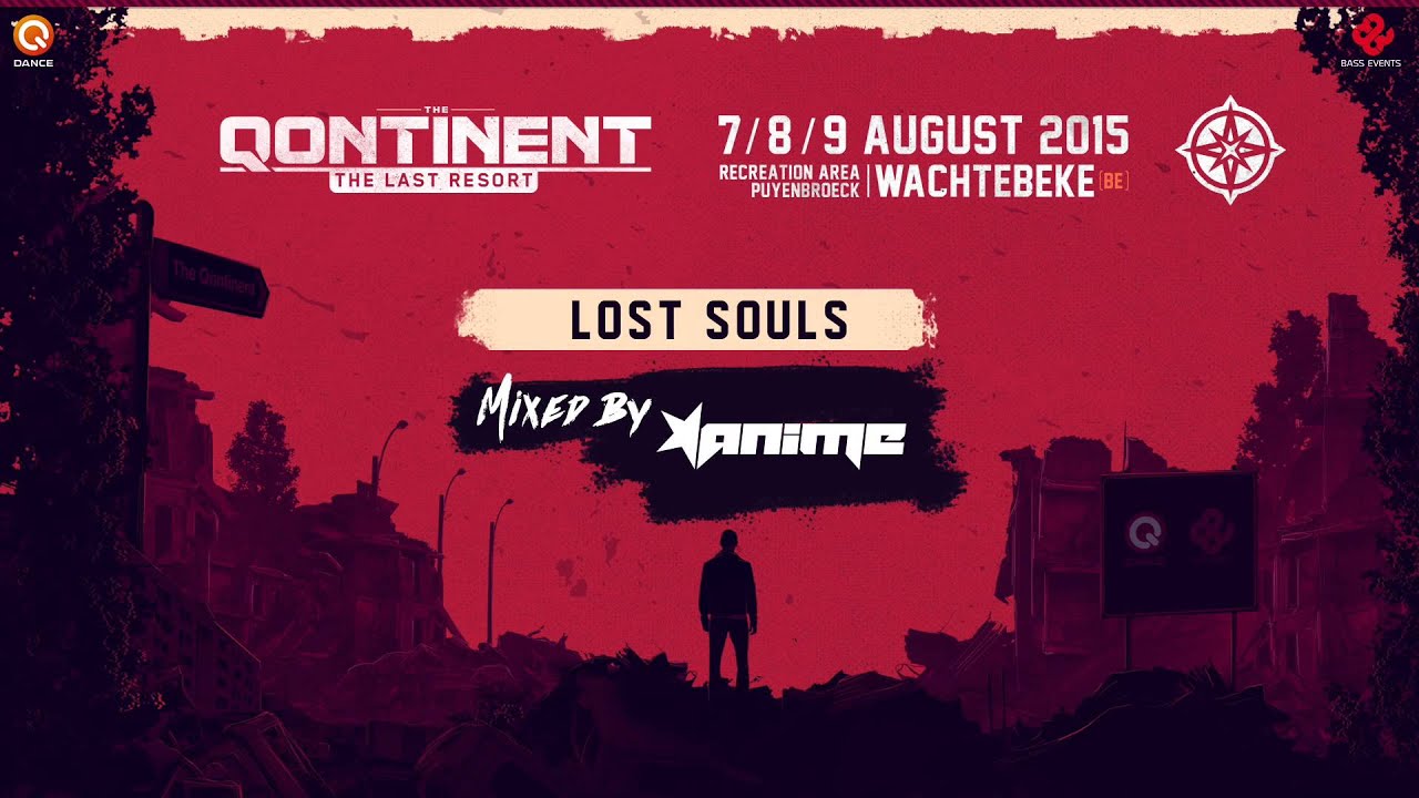 The Qontinent - The Last Resort | Lost Souls Hardcore mixed by AniMe