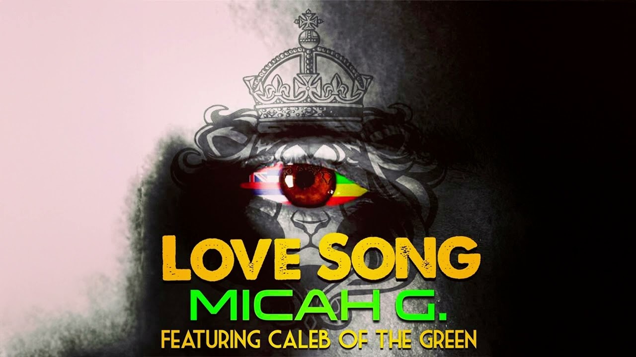 Micah G. - Love Song (Audio) ft. Caleb