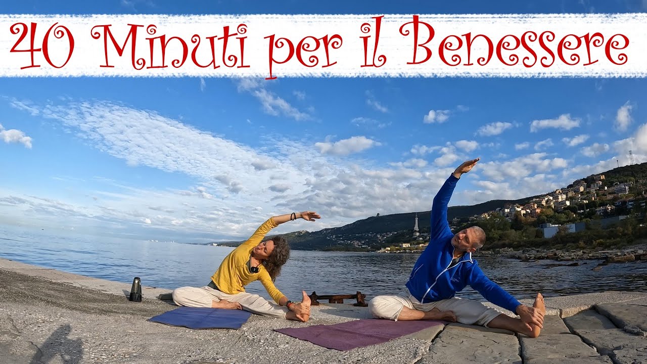 40 Minuti per il Benessere - Lezione di Yoga Base con Enrica ed Edoardo