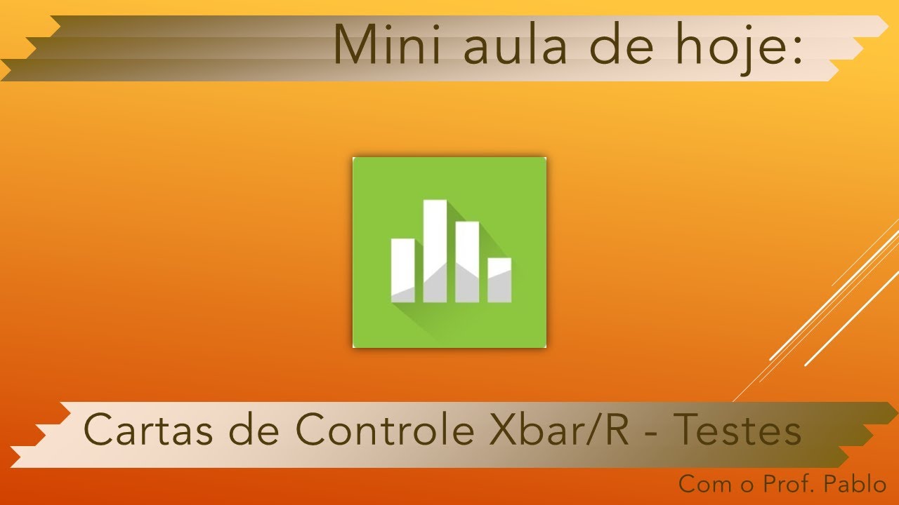 Mini Aula de Minitab 12 - Cartas de Controle Xbar/R - Testes