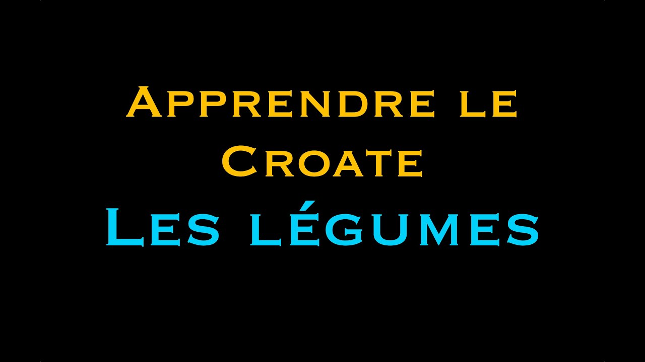 Apprendre le croate : les légumes - SerbeCroate.com