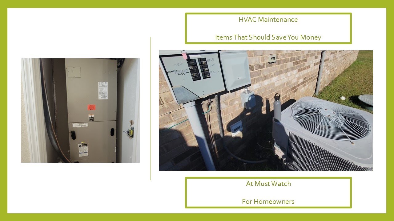 (Maintenance) Heating, Ventilation, and Air Conditioning (HVAC)