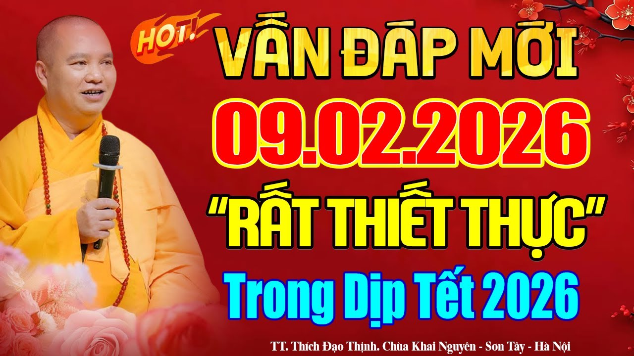 (VẤN ĐÁP MỚI) 09.02.2026 