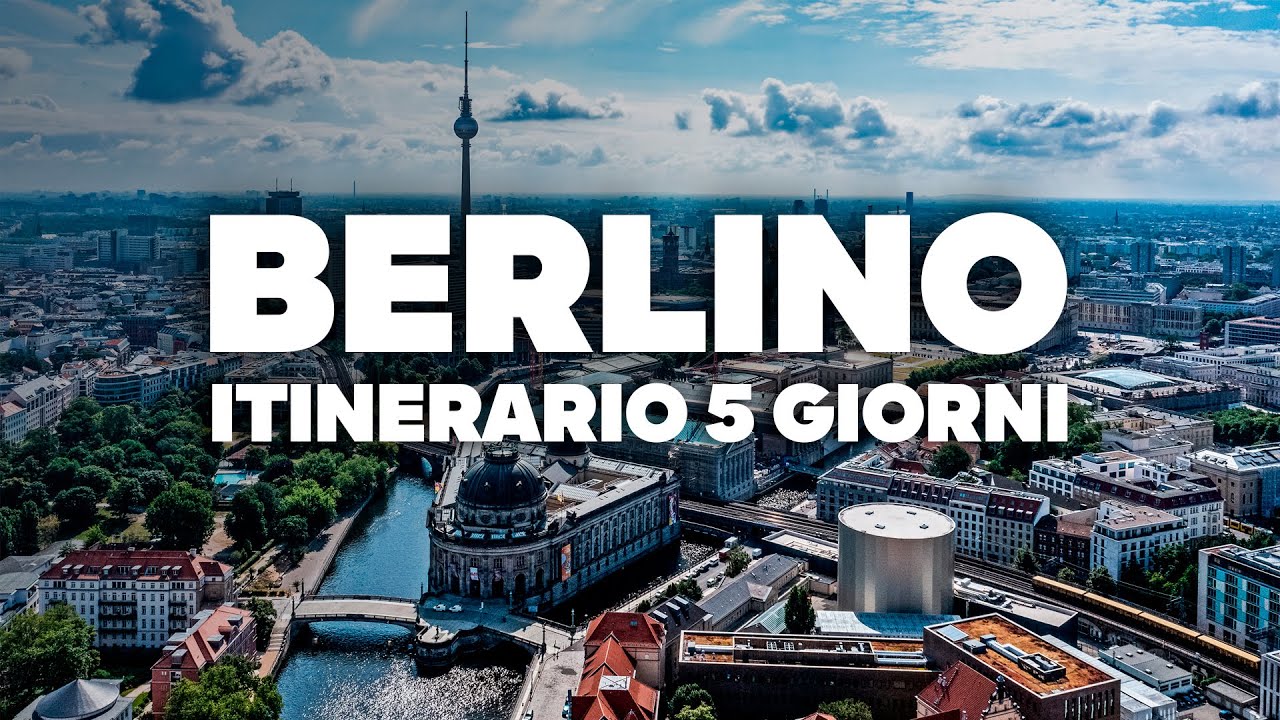 ITINERARIO PERFETTO DI 5 GIORNI A BERLINO! Cosa fare, passeggiate e attrazioni!