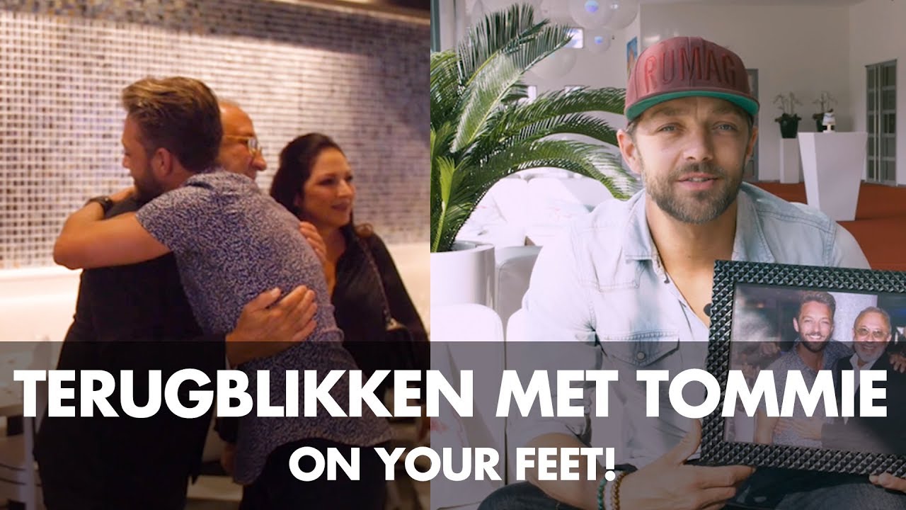 Terugblikken met Tommie | On Your Feet!