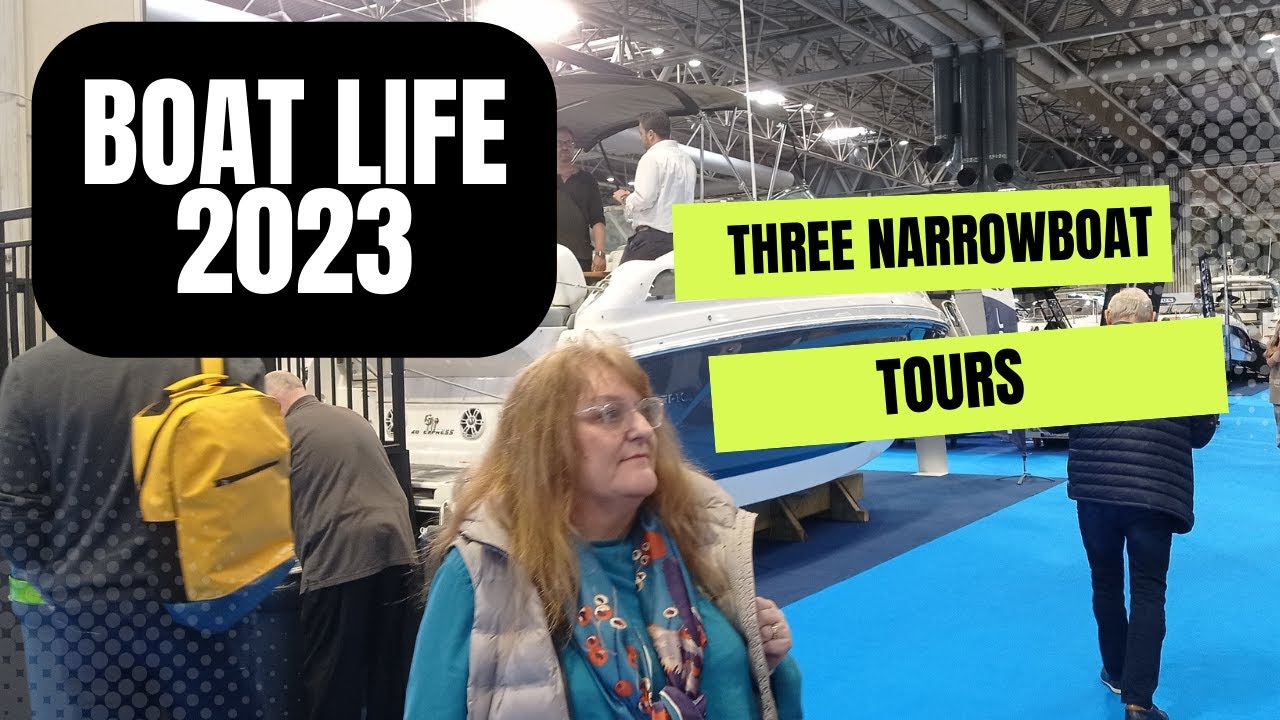 Three Narrowboat Tours From Boat Life 2023 Including 100% Electric Narrowboat