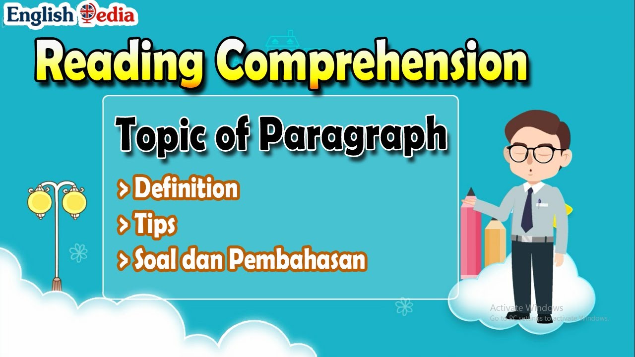 Reading Comprehension Skill 1: Topic of Paragraph