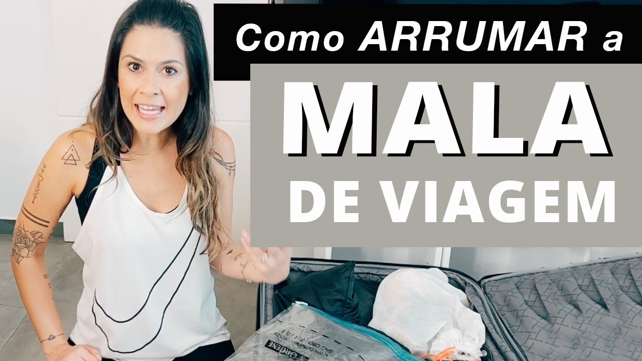 Como Arrumar a Mala de Viagem - 8 Dicas da Re Nunes