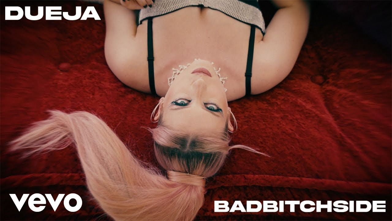 DUEJA - BadBitchSide (Official Music Video)