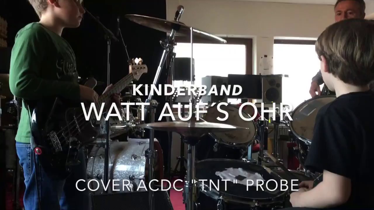 J&uuml;ngste Kinderband TNT ACDC Cover Watt auf&acute;s Ohr 1 Probe