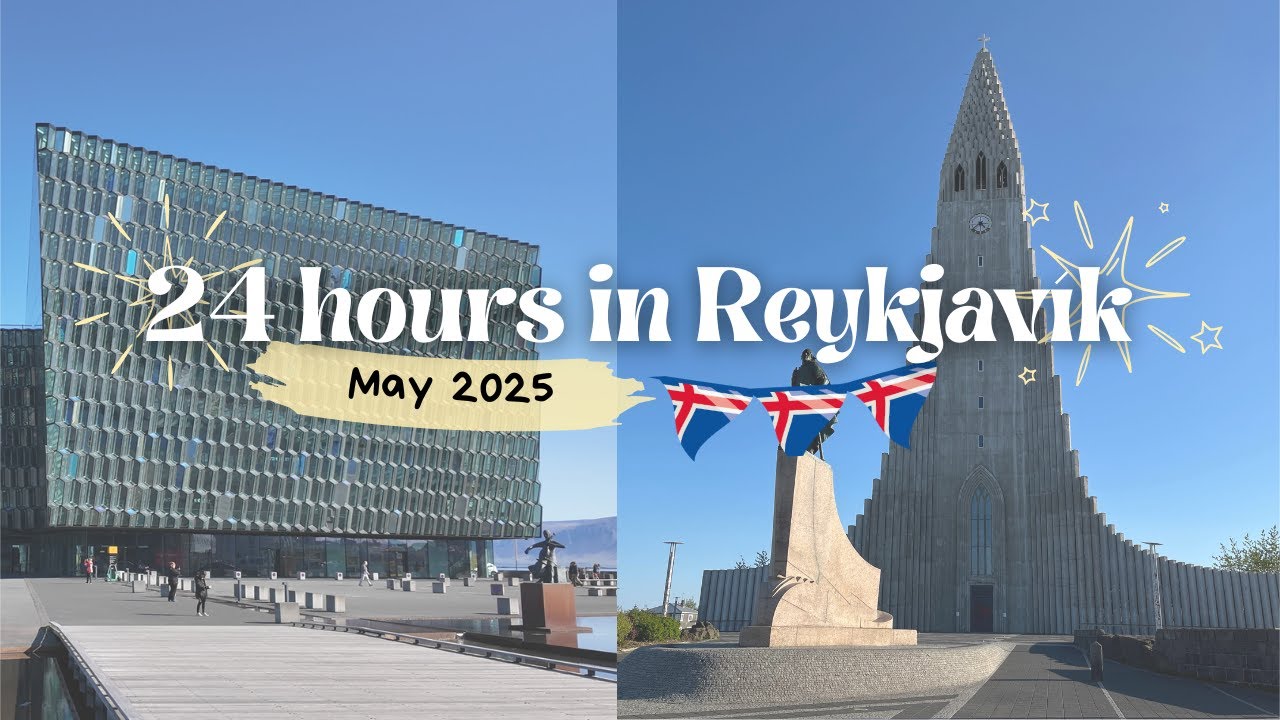 Perfect One-Day Itinerary in Reykjavik | Iceland Travel Guide | May 2025