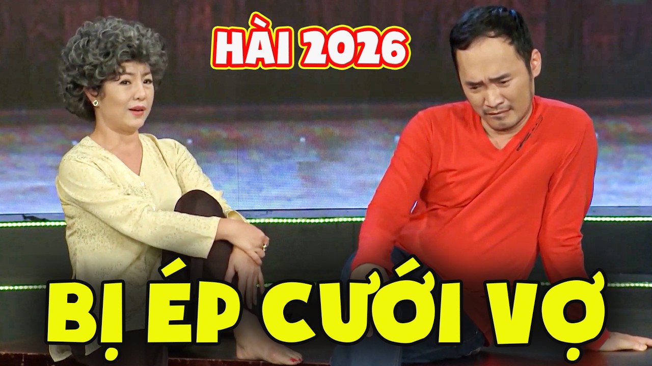 Hài Tiến Luật BỊ ÉP CƯỚI VỢ | HÀI VIỆT NAM HAY NHẤT 2026 | HÀI MỚI NHẤT 2026