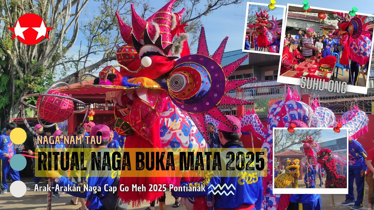 Naga Buka Mata 2025 - Naga Nam Tau Pontianak #dragondance #capgomehpontianak