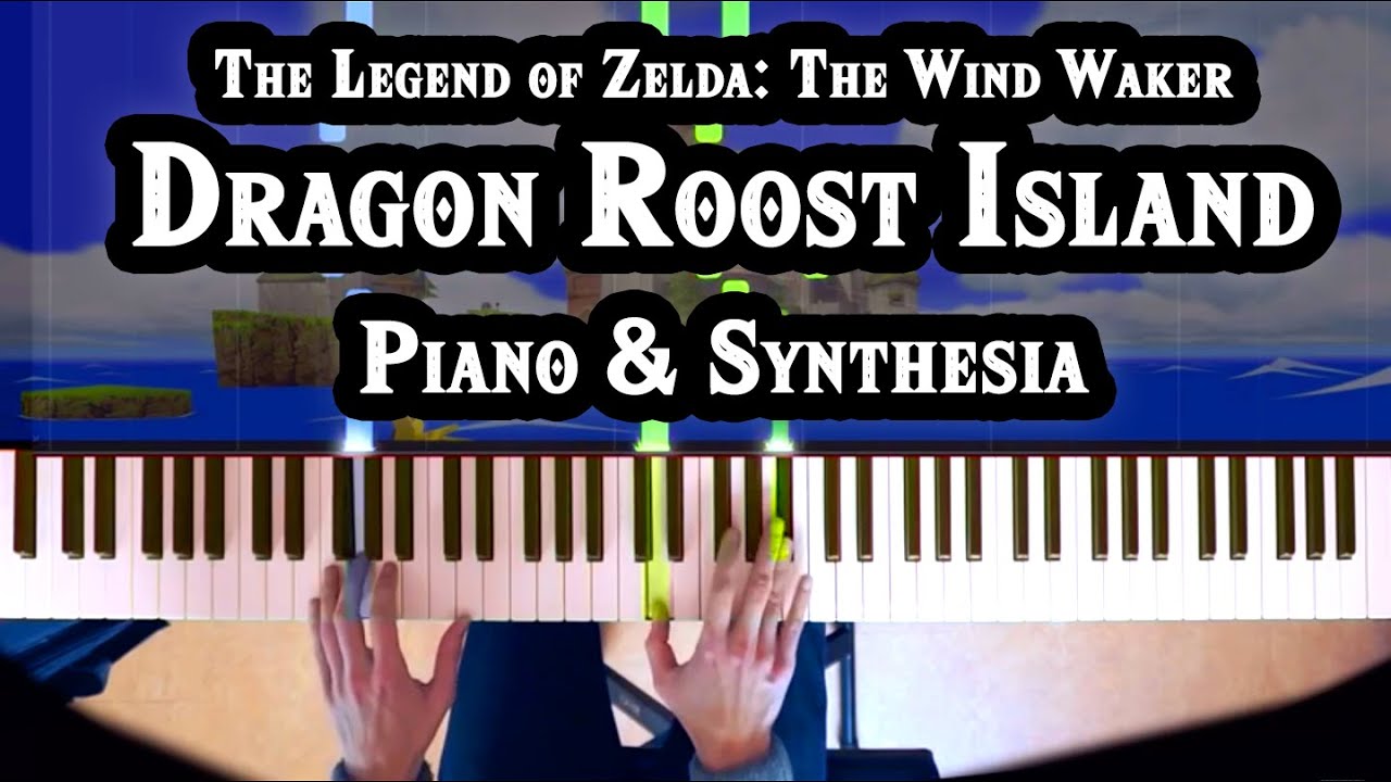 Zelda: Wind Waker - Dragon Roost Island [Piano & Synthesia] [How To Play] [Piano Tutorial]