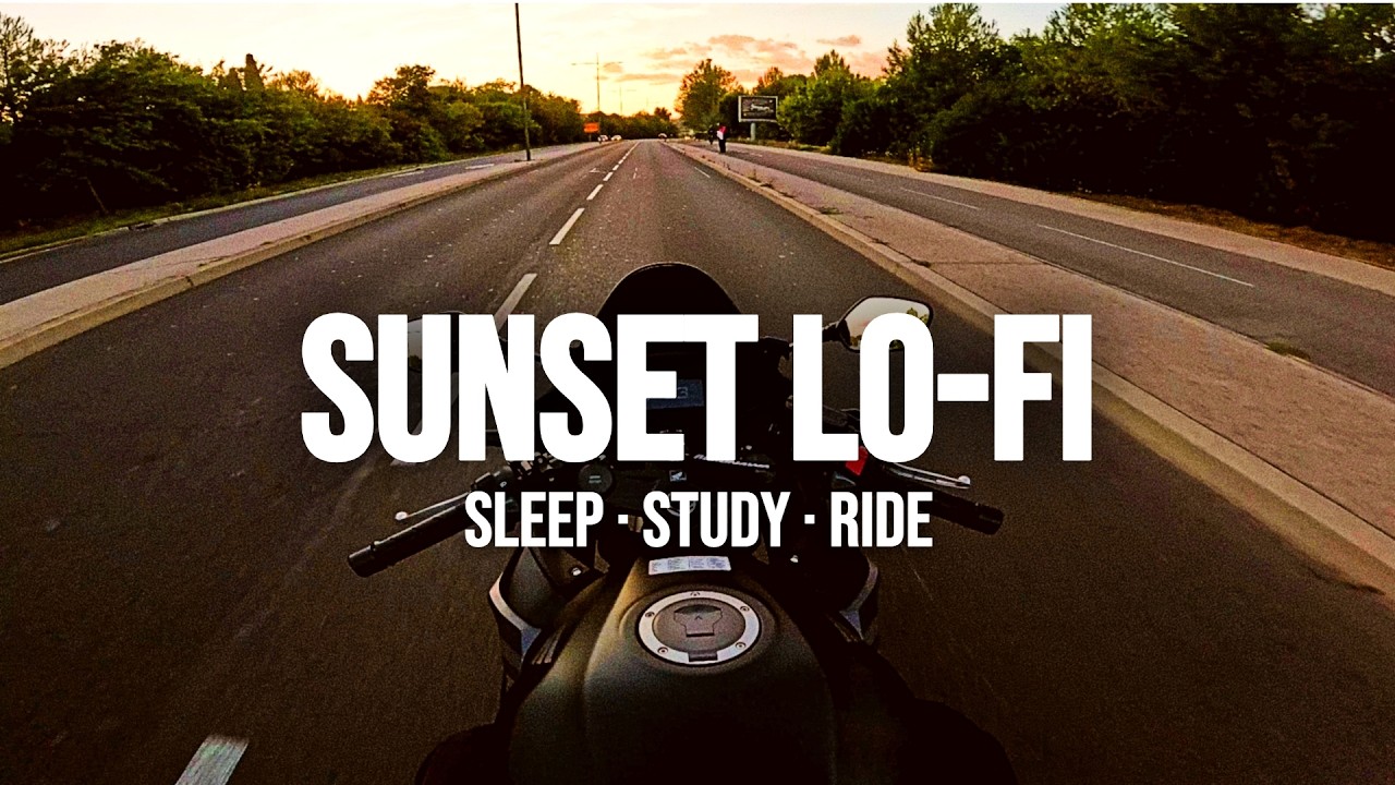 Sunset ride to clear your mind - Lofi work