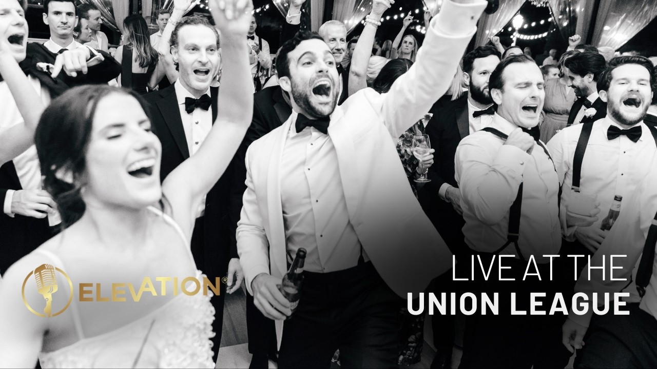 Elevation Live at The Union League of Philadelphia | Epic Wedding Band Performance | BVTLive!