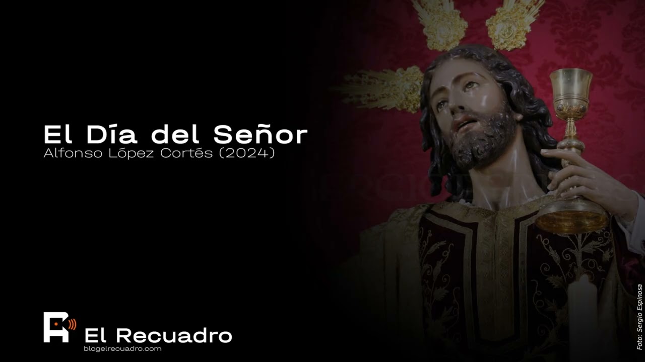 AUDIO +UHQ | EL DÍA DEL SEÑOR | REDENCIÓN DE SEVILLA CONCIERTO EN LA CENA