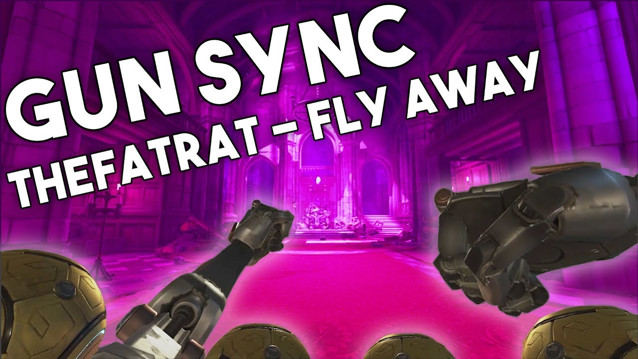 Overwatch Gun Sync - Fly Away feat. Anjulie [TheFatRat]