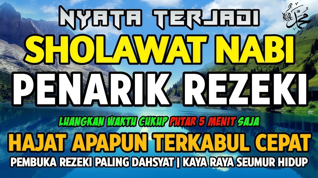 SHOLAWAT JIBRIL PENARIK REZEKI PALING DAHSYAT, Sholawat Nabi Muhammad SAW, Sholawat Jibril Merdu