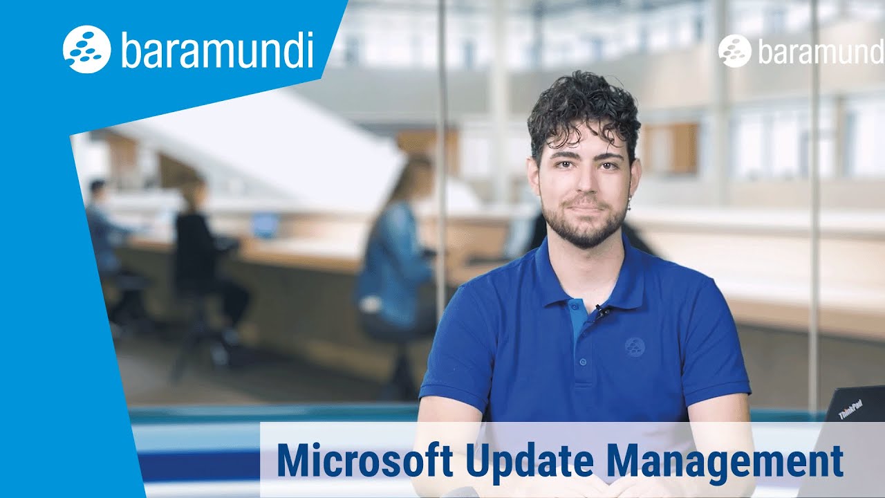 baramundi Microsoft Update Management – baramundi ON AIR