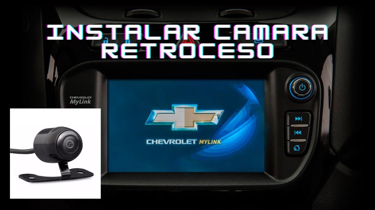 Conectar cámara de marcha atrás sin interface en mylink 2 / camera re mylink 2 /onix/prisma/s10/spin