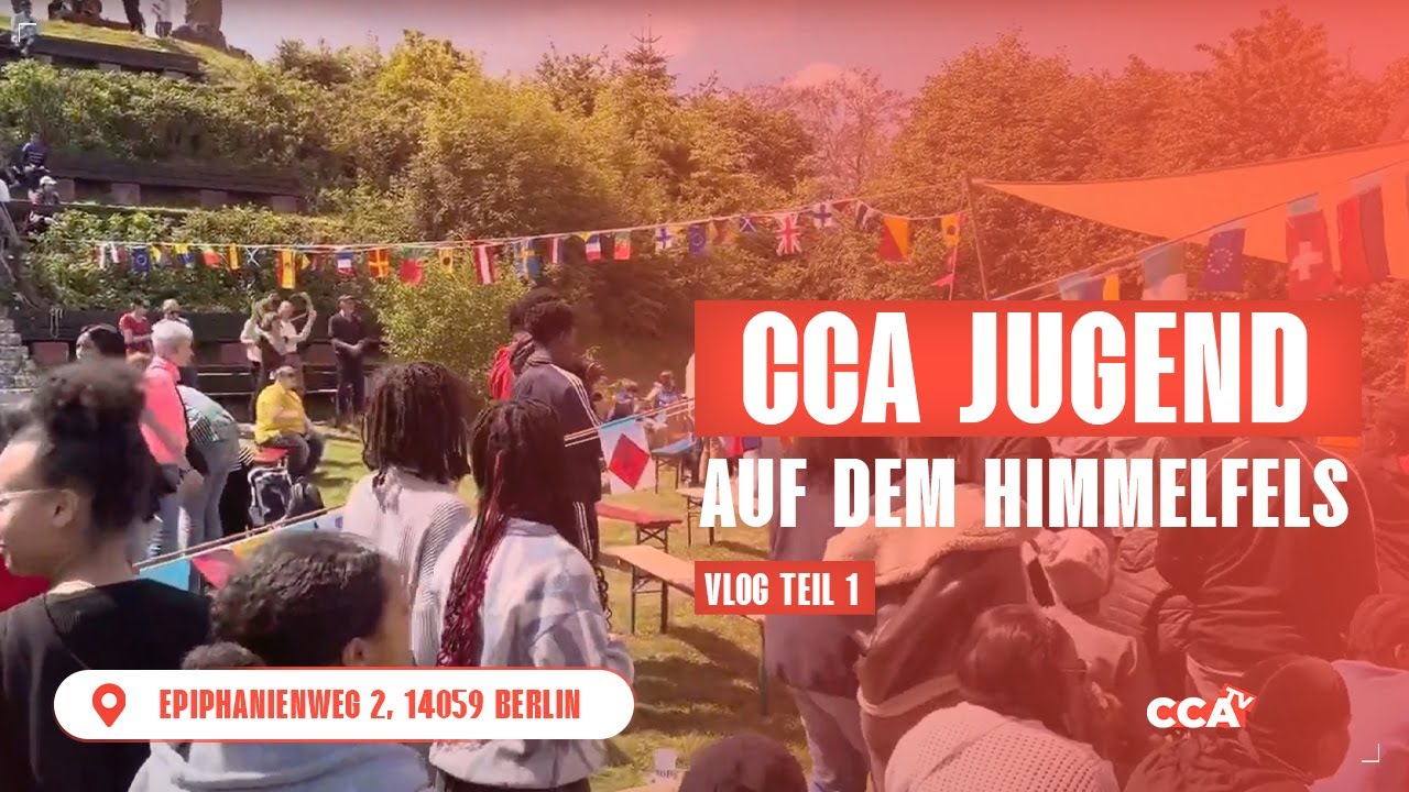 CCA Jugend auf dem Himmelsfels Vlog 1